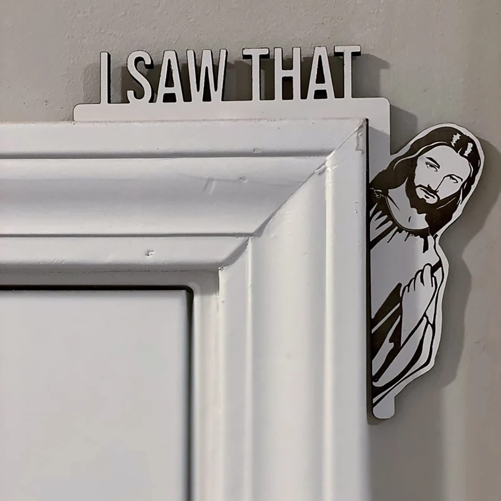 I Saw That Jesus Door Frame Sign - I Saw Jesus Door Sit Decoration Christian Home Door Corner Decoration Creative Door Frame Home Decor (A-Right)