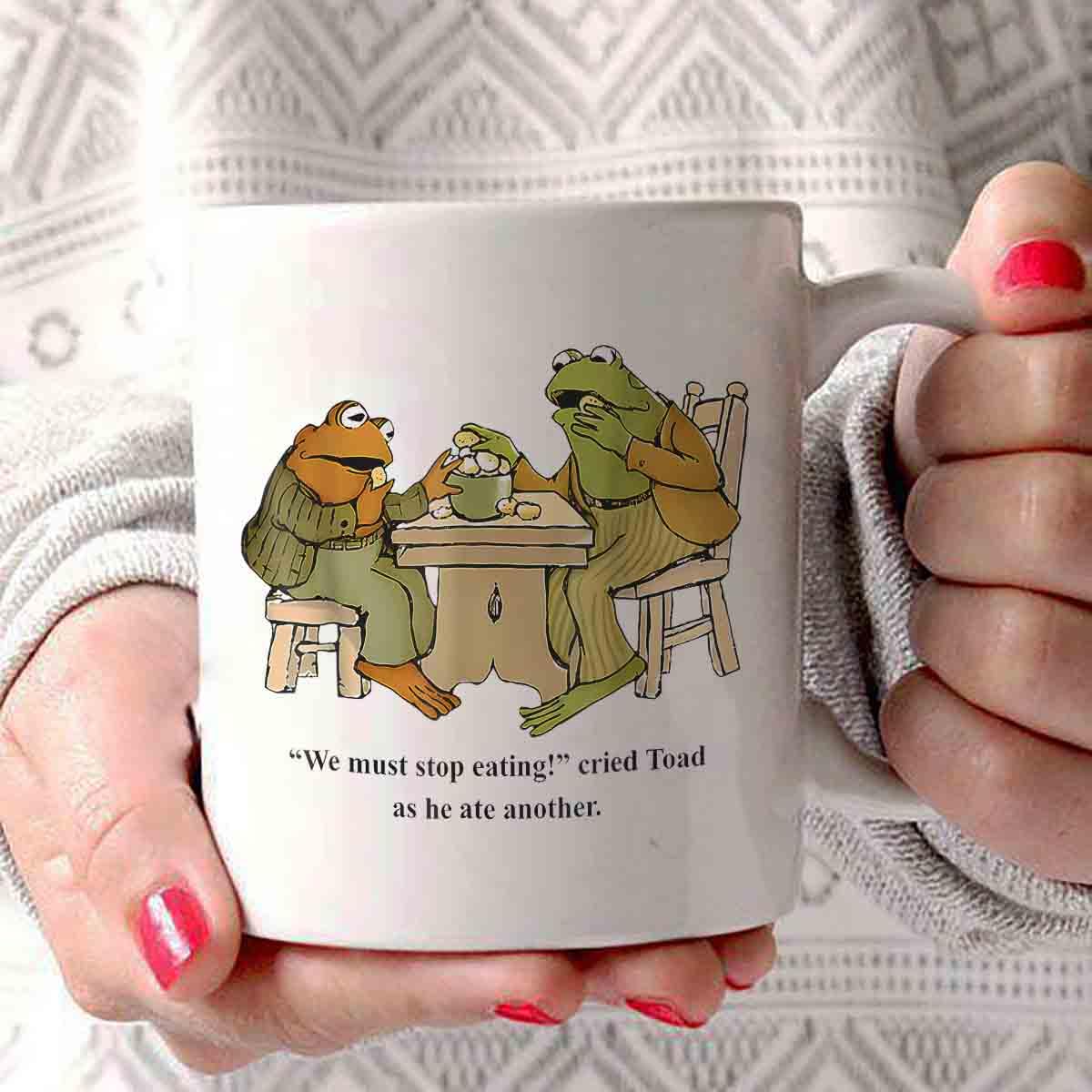 We Must Stop Eating Cried Toad As He Ate Another Frog Toad White Mug (White, 11oz)
