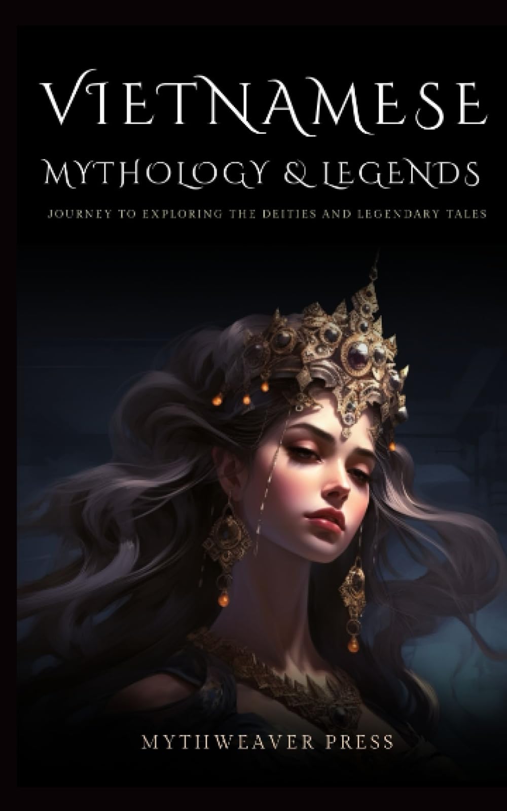 Vietnamese Mythology :Journey To Exploring the Deities and Legendary Tales