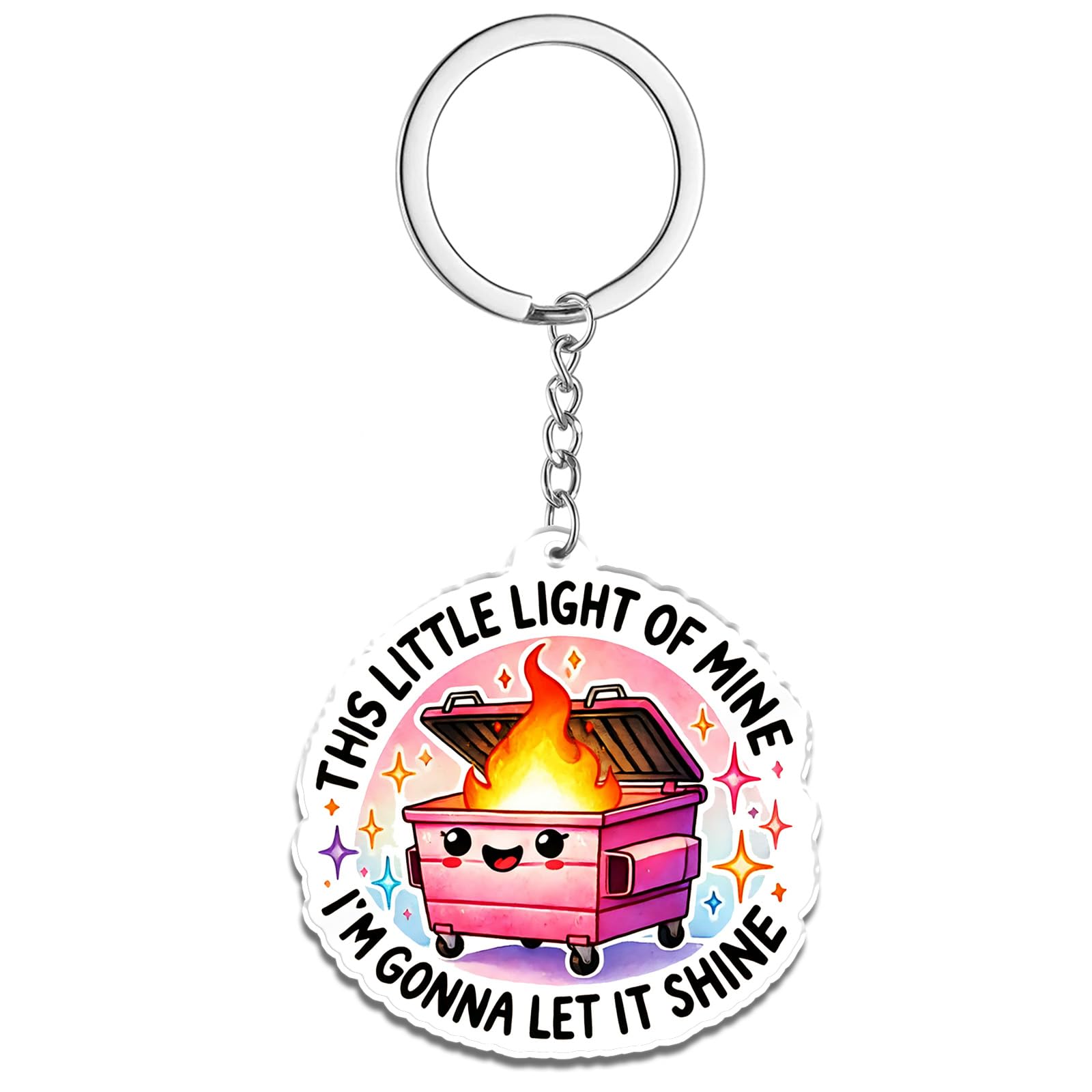 QuLuvaeri Funny Dumpster Fire Keychain Funny Meme keychains, This Little Light of Mine Im Gonna Let It Shine Keychain for Keys, Bags, and Backpacks
