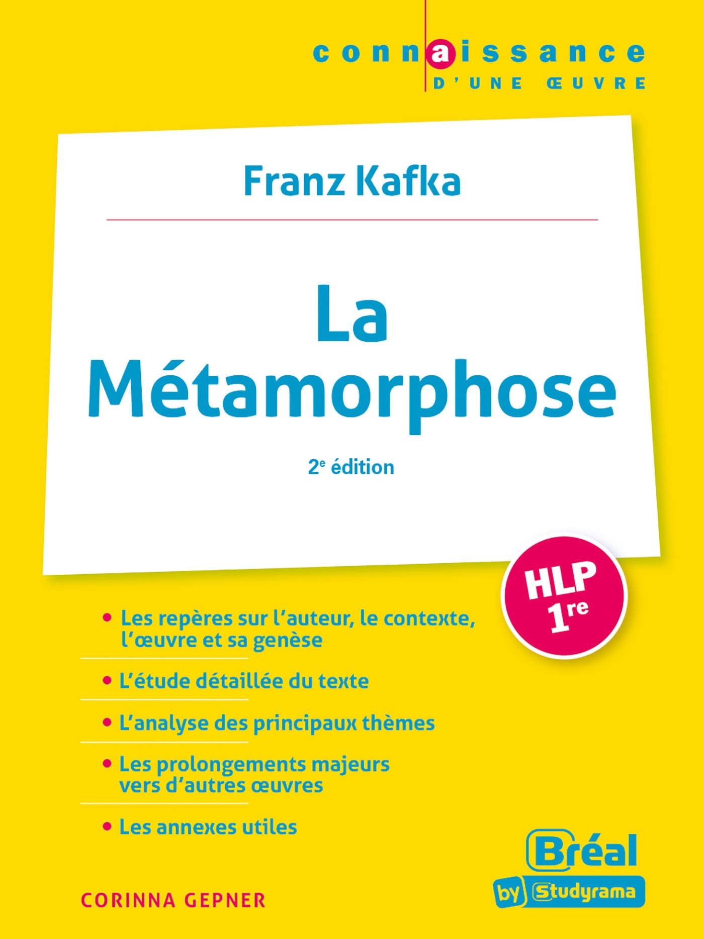 La Métamorphose –Kafka: 2e ÉDITION
