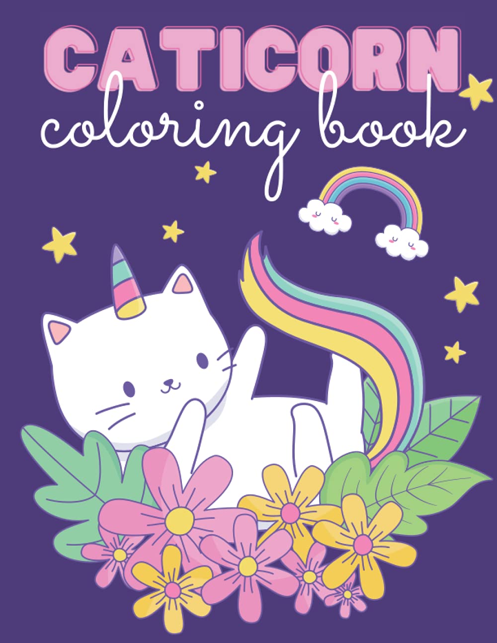 Caticorn Coloring Book: 30 beautiful coloring designs with cute cat unicorn for boys and girls, activity book for kids
