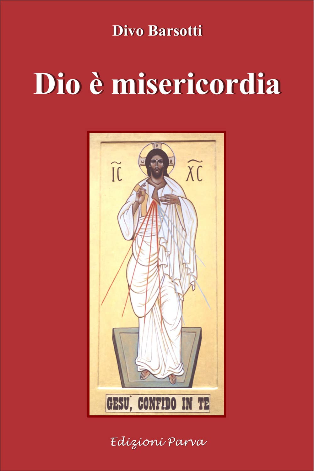 Dio è Misericordia - 4