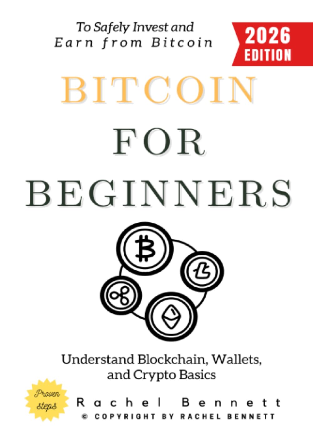 Bitcoins for Beginners:: Understand Blockchain, Wallets, and Crypto Basics to Safely Invest and Earn from Bitcoin