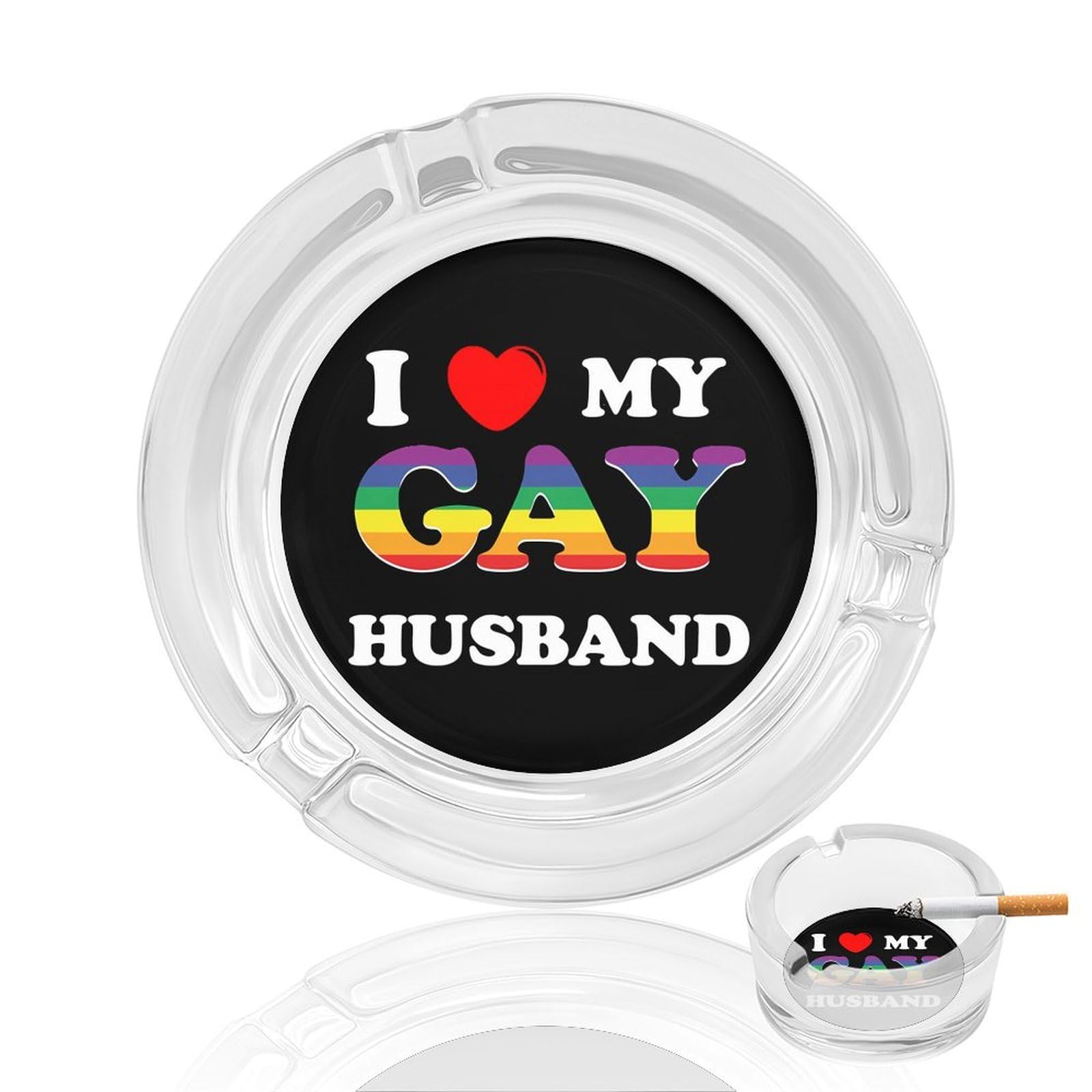 I Love My Gay Husband Ashtray Portable Round Glass Outdoor Ash Tray for Home Office Garden Pub