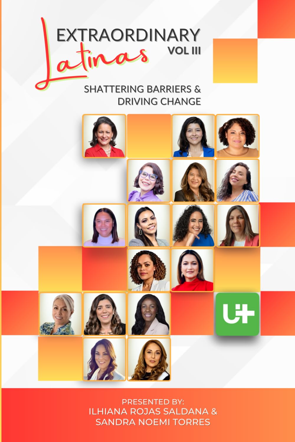 Extraordinary Latinas Vol III: Shattering Barriers and Driving Change