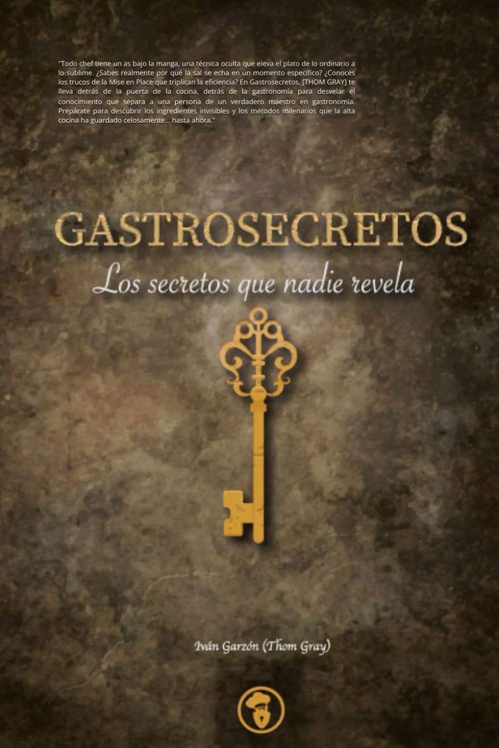 GASTROSECRETOS: los secretos que nadie revela