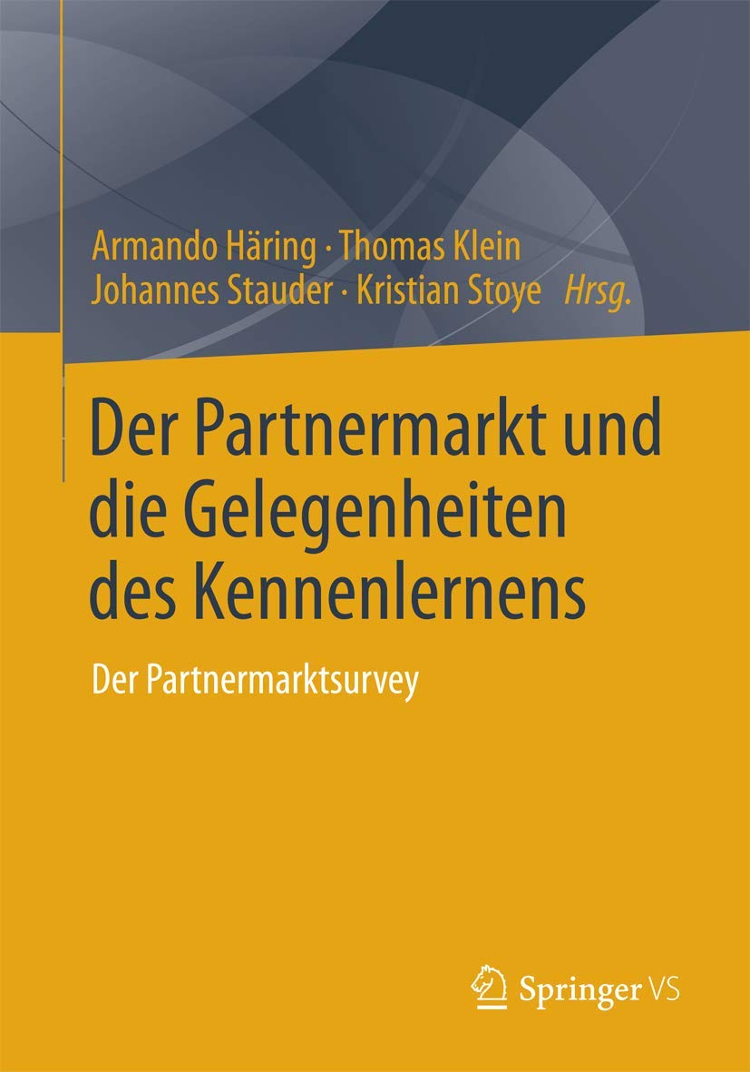 Der Partnermarkt und die Gelegenheiten des Kennenlernens: Der Partnermarktsurvey