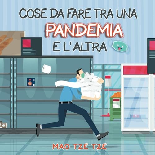 Cose da fare tra una Pandemia e l'altra