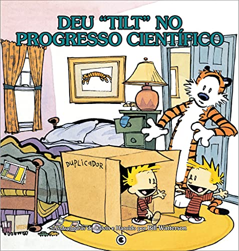 Calvin e Haroldo - Deu "Tilt" no Progresso Científico - Volume 7