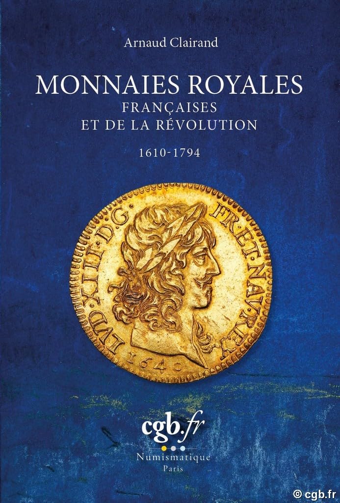 Monnaies royales françaises et de la Révolution (1610-1794)