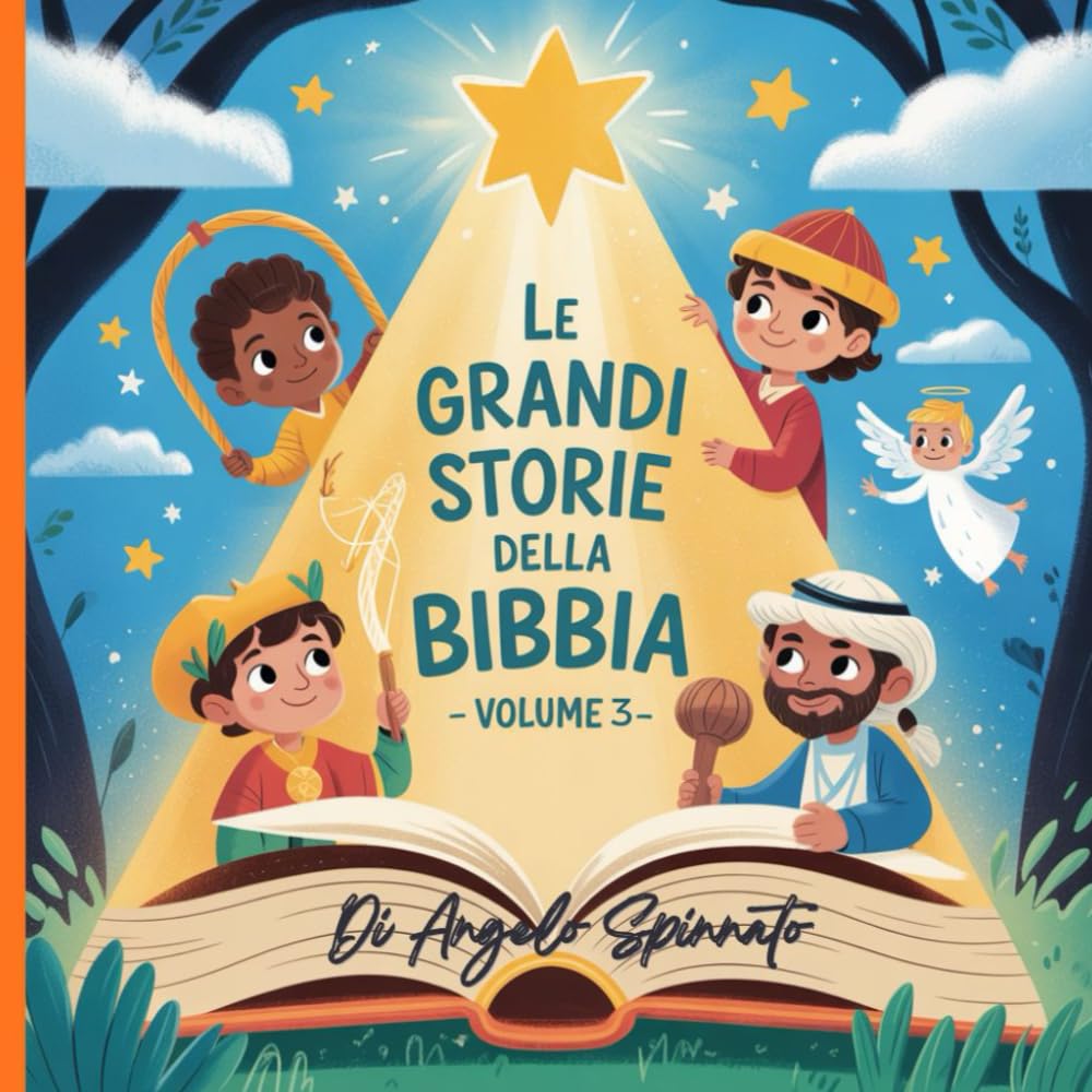 Le grandi storie della Bibbia – Vol. 3
