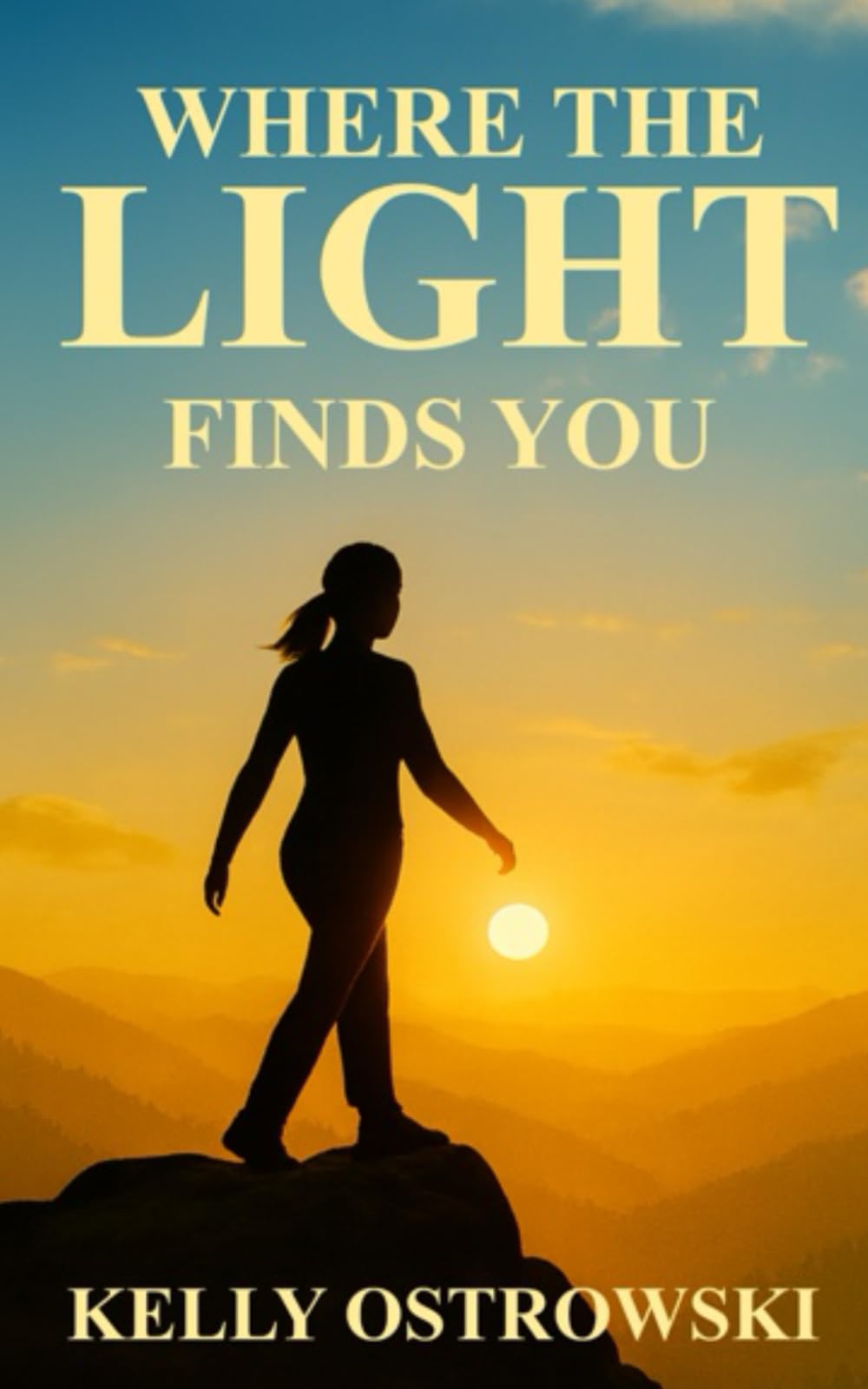 WHERE THE LIGHT FINDS YOU: Awakening Your Inner Light (Still Standing)