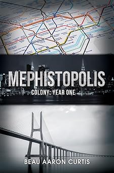 Mephistopolis: Colony: Year One