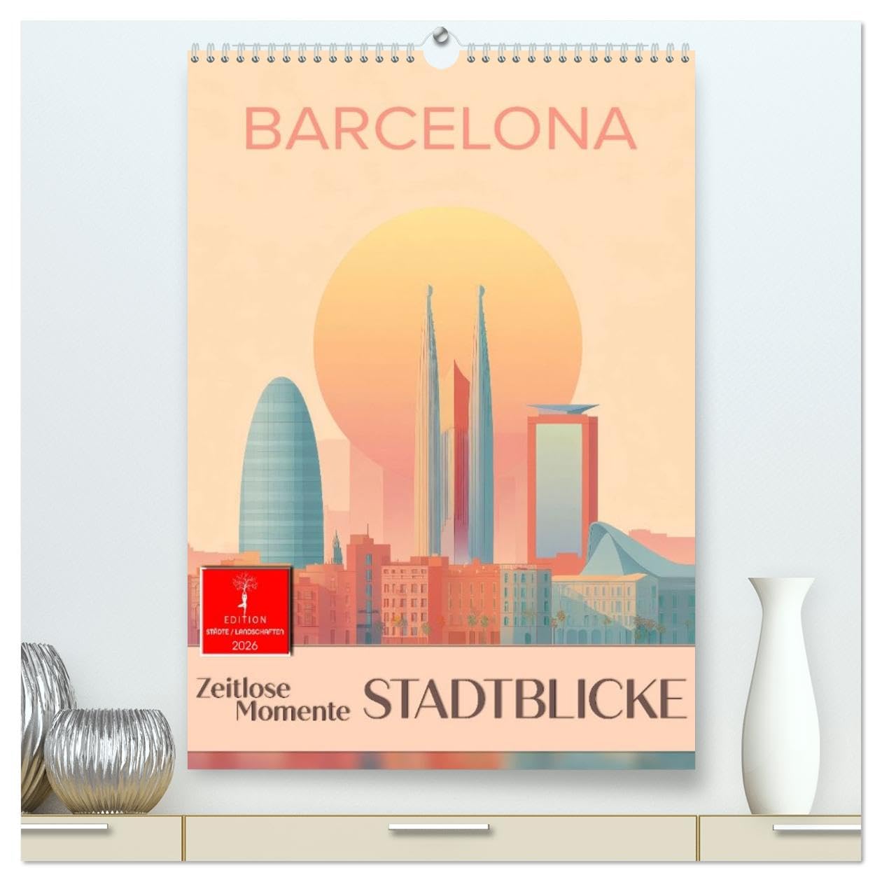 Stadtblicke - zeitlose Momente (hochwertiger Premium Wandkalender 2026 DIN A2 hoch), Kunstdruck in Hochglanz: Ikonen der Welt in sanften Farben neu erlebt. (CALVENDO Orte)
