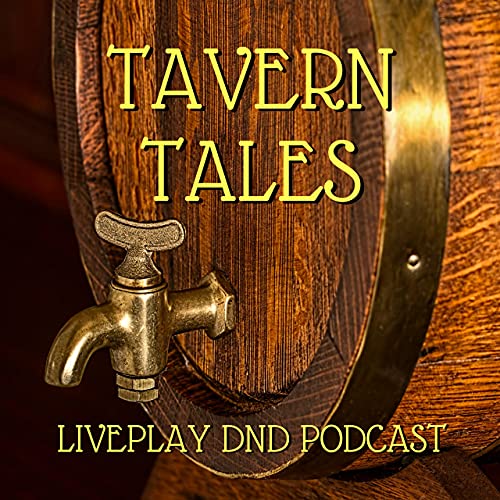 Tavern Tales Podcast Por Tavern Tales arte de portada