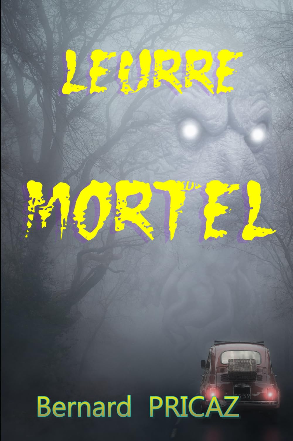 LEURRE MORTEL