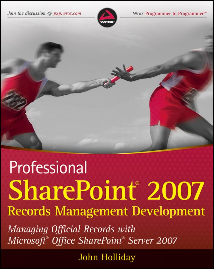 Buy Professional SharePoint 2007 Records Management Development: Managing Official Records with Microsoft Office SharePoint Server 2007 — BookShops.in