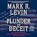 Plunder and Deceit