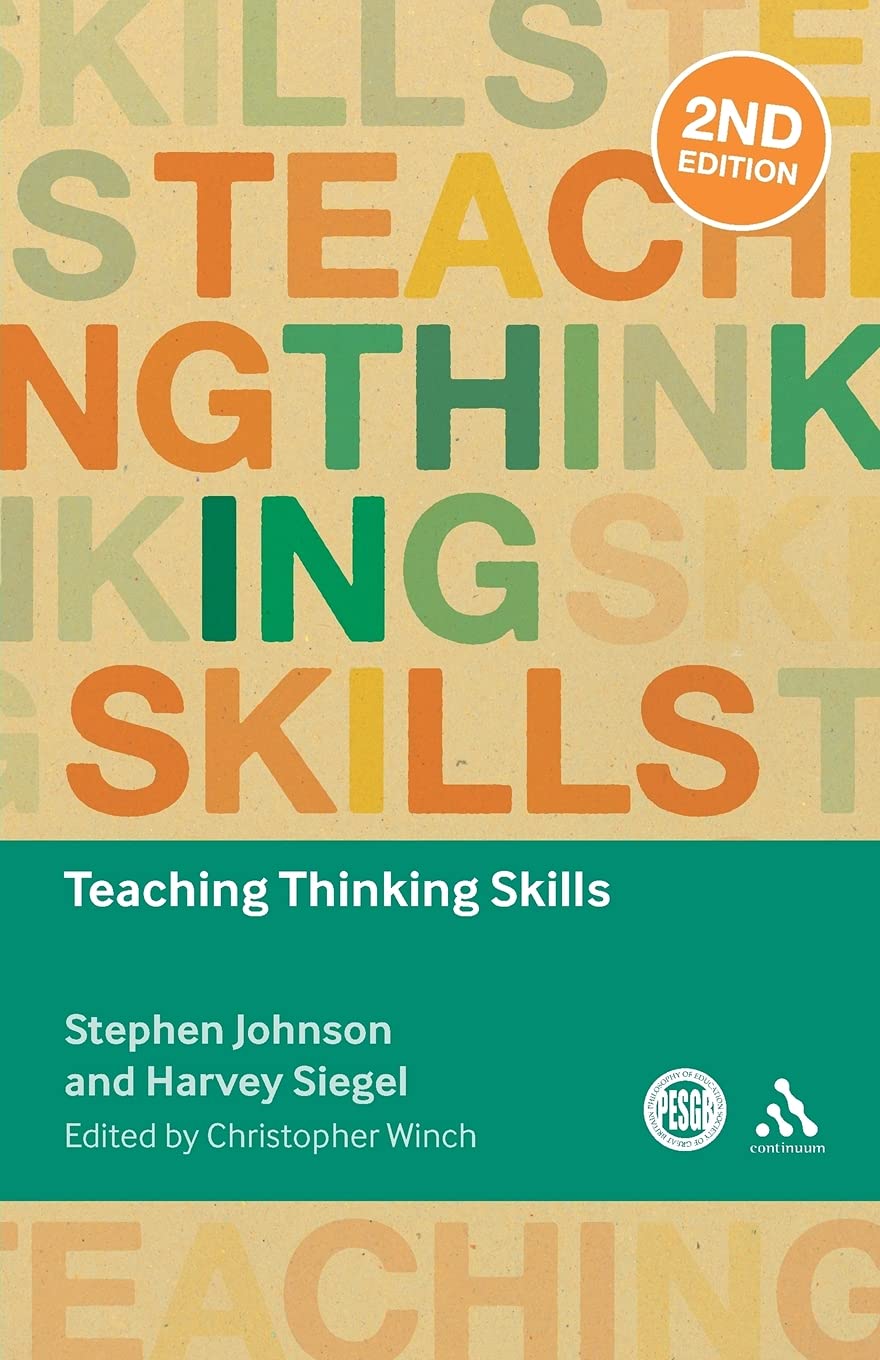 Teaching Thinking Skills (Key Debates in Educational Policy)