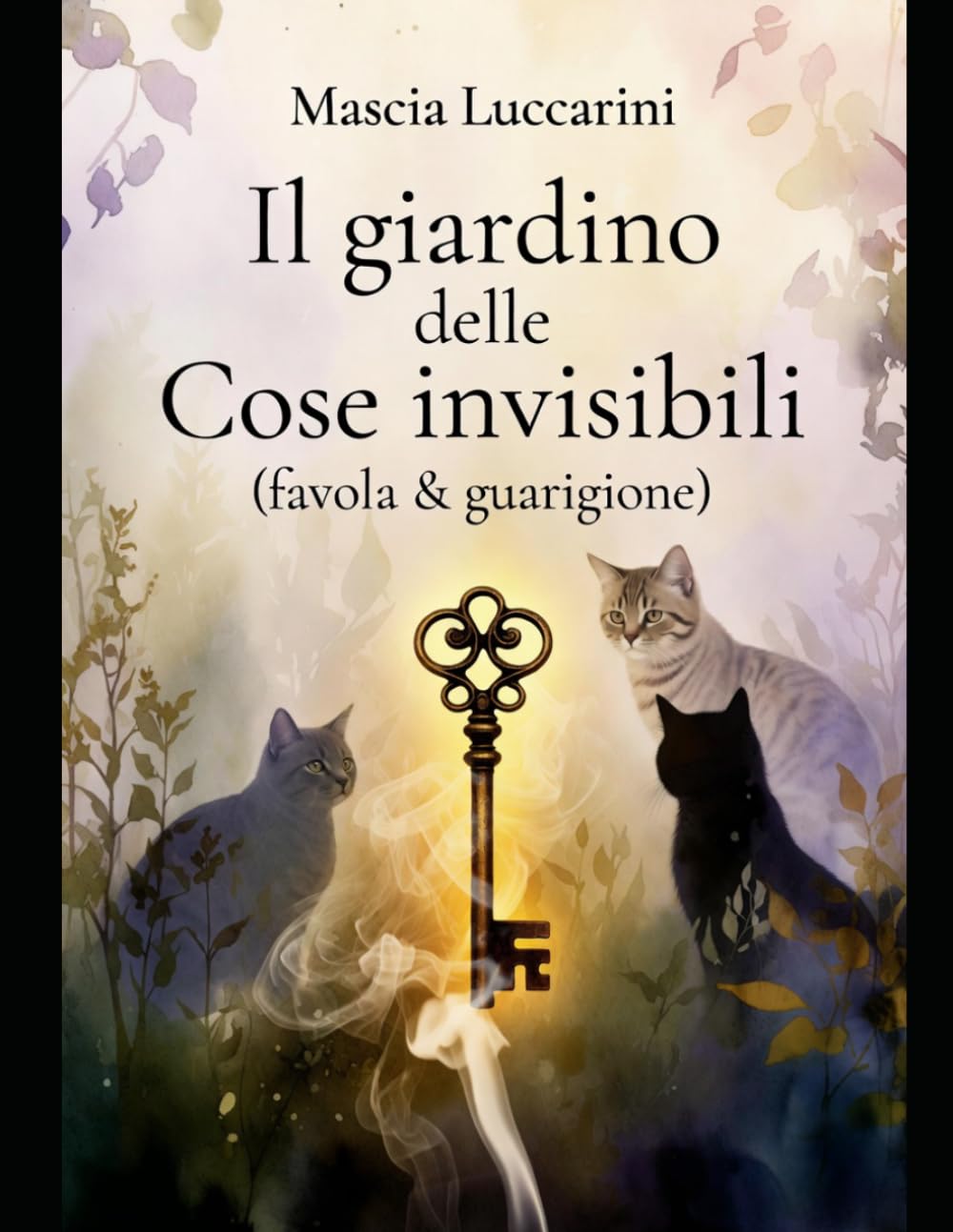 Favola & guarigione: Il giardino delle Cose invisibili