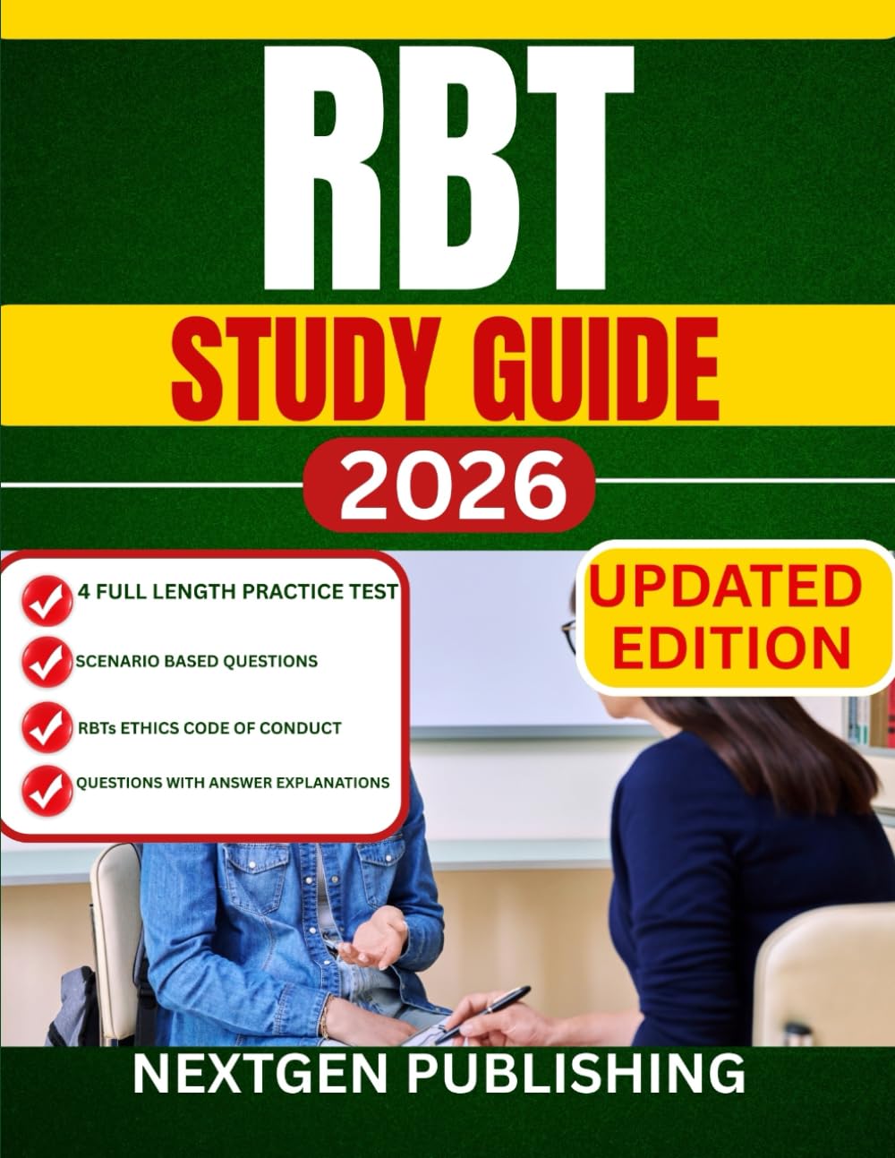 RBT STUDY GUIDE: Your Complete Preparation Resource for the Registered Behavior Technician Exam