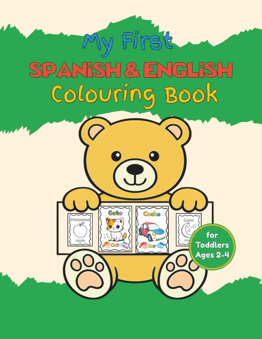 My First Spanish & English Coloring Book: Book for Toddlers