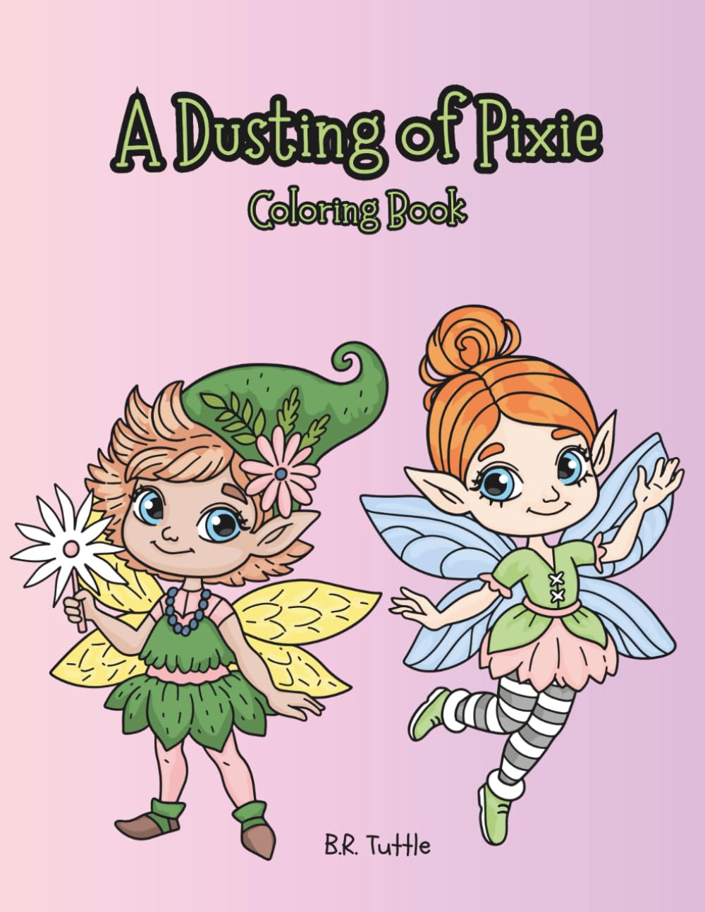 A Dusting of Pixie: Coloring Book
