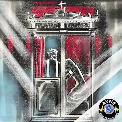 AYNE 804 - The Confessional: Caroline Rowland