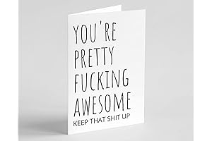 You're Pretty Fucking Awesome: A Hilarious Thank You Card to Brighten Their Day