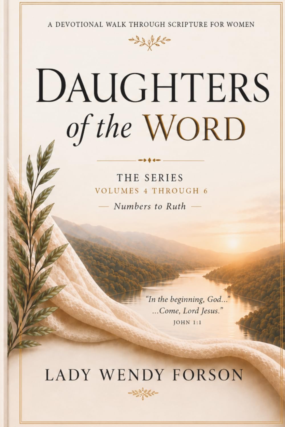 Daughters of the Word: A Devotional Walk Through Scripture for Women