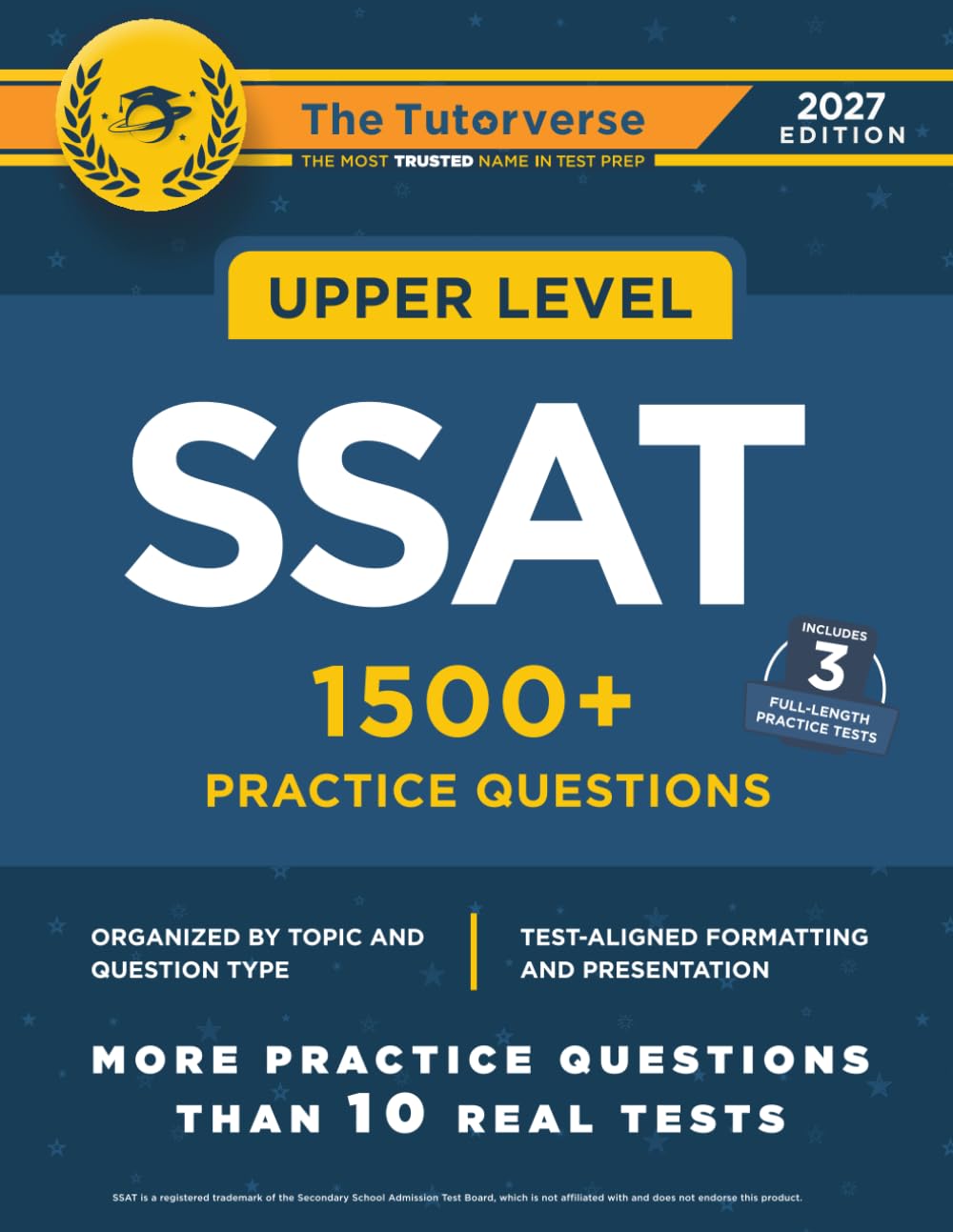 Upper Level SSAT: 1500+ Practice Questions