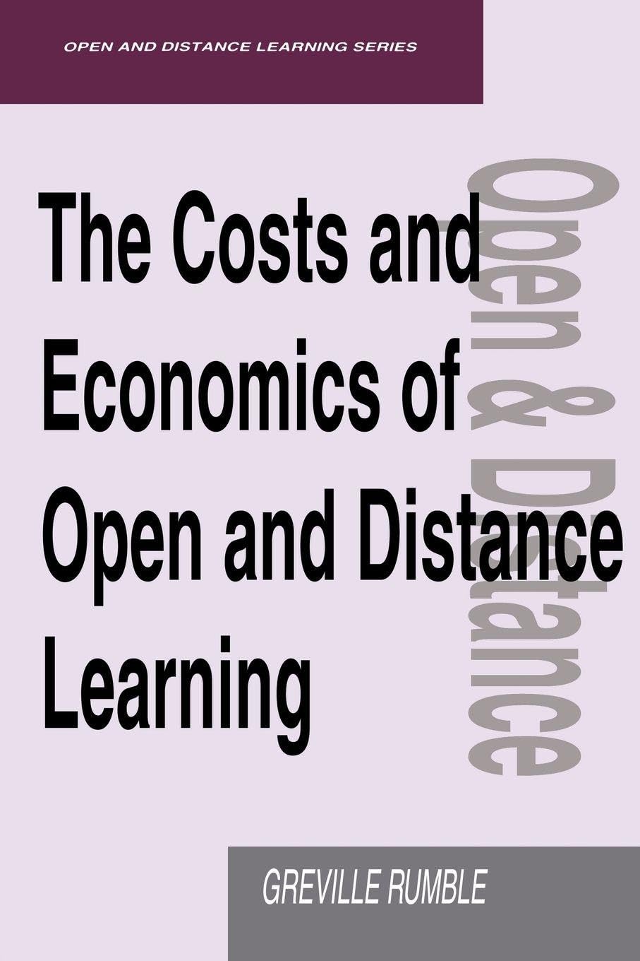 Buy The Costs and Economics of Open and Distance Learning — BookShops.in