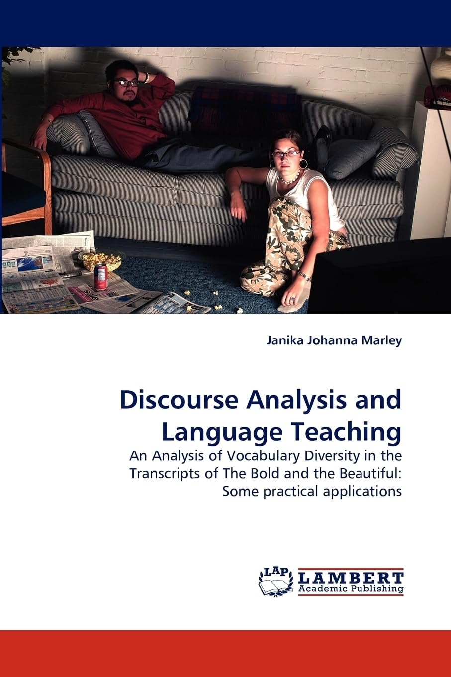 Discourse Analysis and Language Teaching: An Analysis of Vocabulary Diversity in the Transcripts of The Bold and the Beautiful: Some practical applications