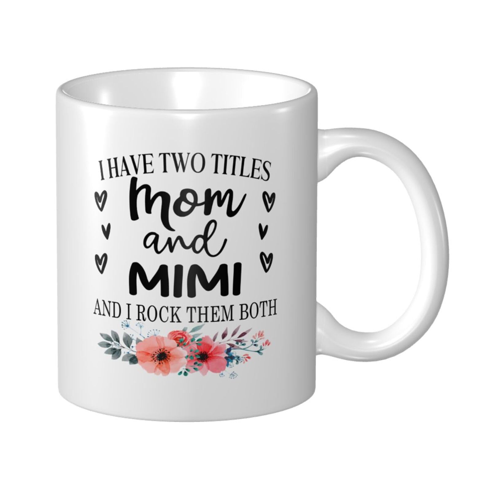 Fenmshairy Mom and Mimi Ceramic Coffee Mug 11 Oz White - Microwave & Dishwasher Safe, First Time Grandma Gift for New Grandmom, Perfect Thanksgiving,