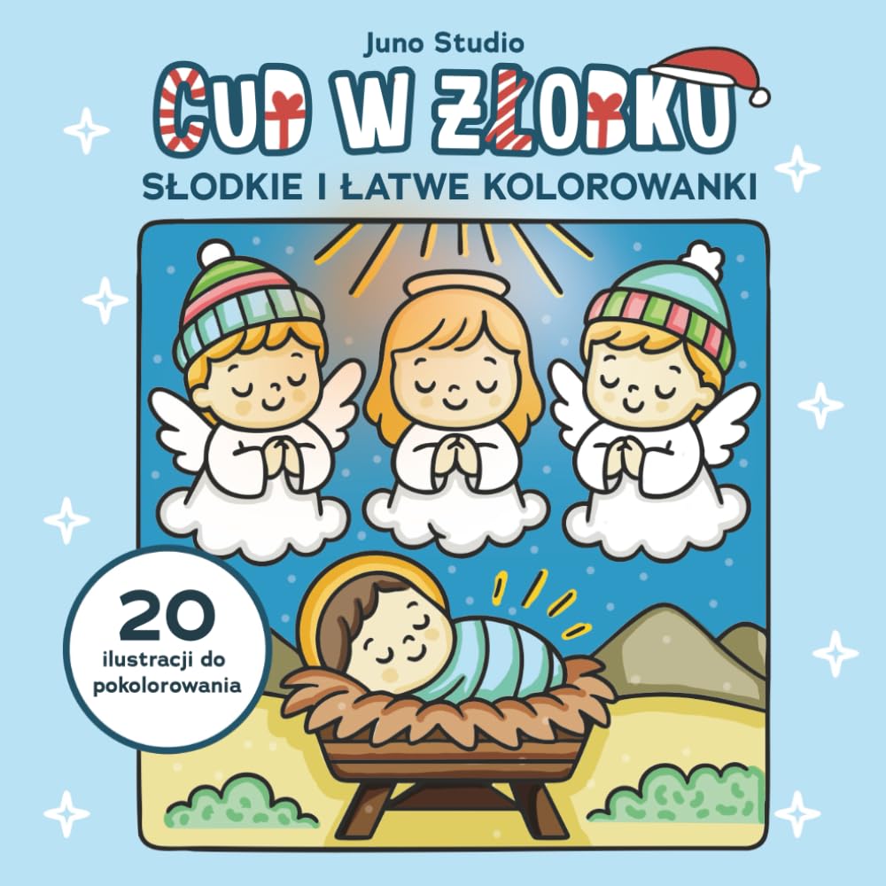 Cud w Żłobku kolorowanki chrześcijańskie lat 3-7: Świąteczne kolorwanki proste i łatwe dla dzieci religijne święta rodzina