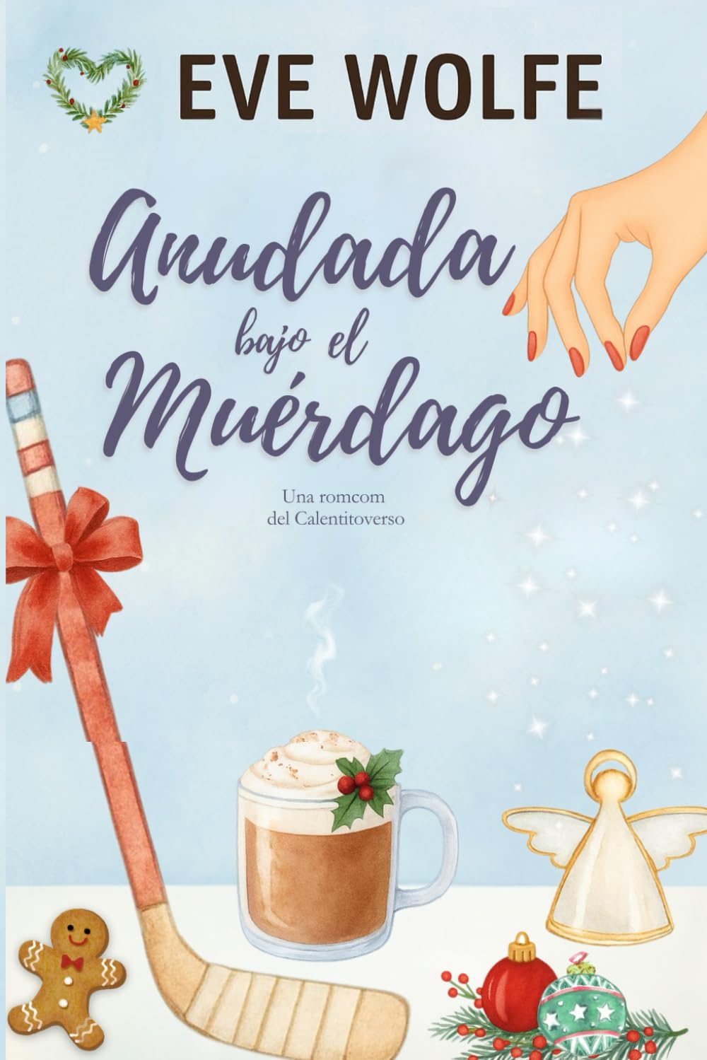 Anudada bajo el muérdago: Una comedia romántica Omegaverse de harén inverso (Calentitoverso)