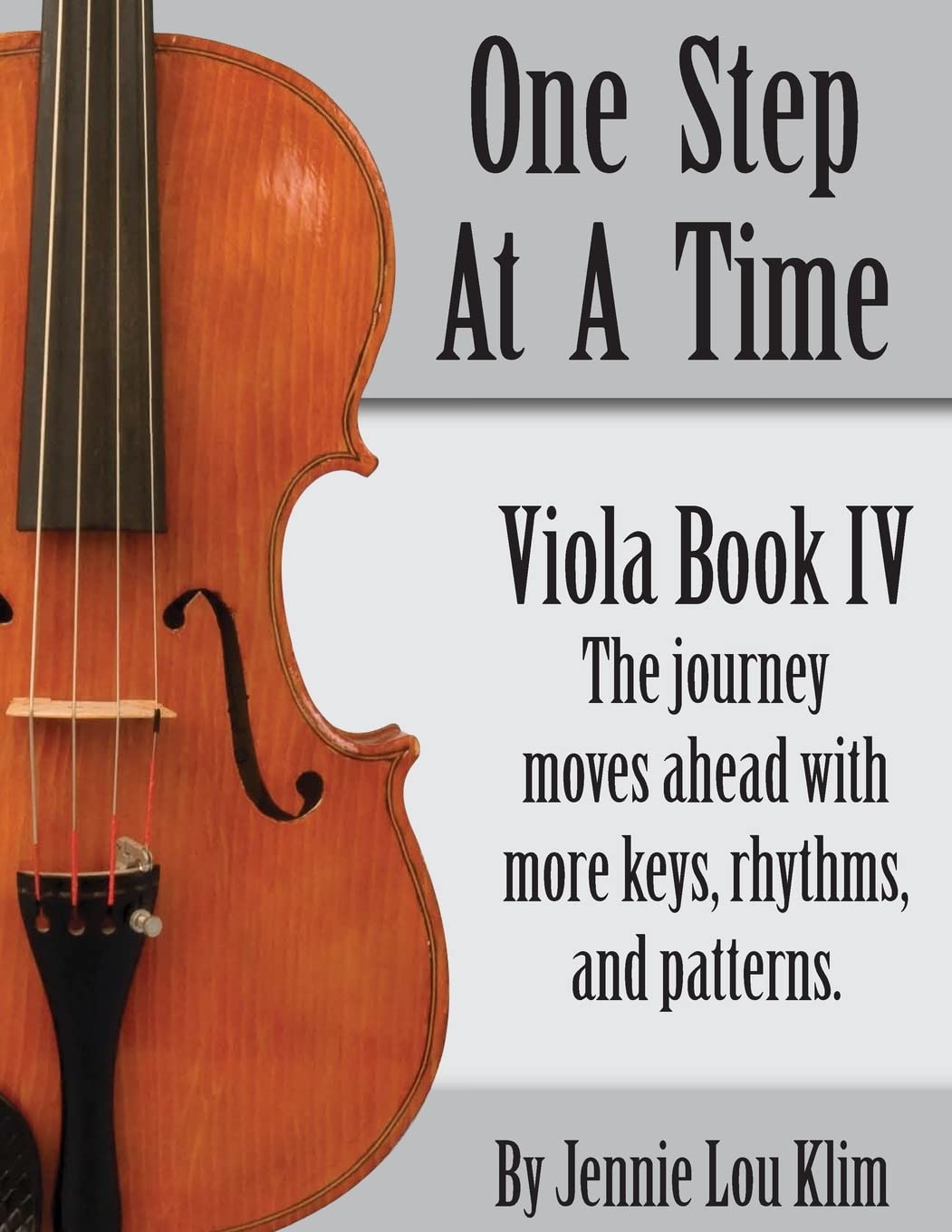 One Step At A Time: Viola Book IV