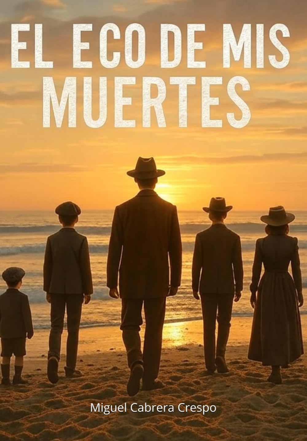 El eco de mis muertes: Memorias