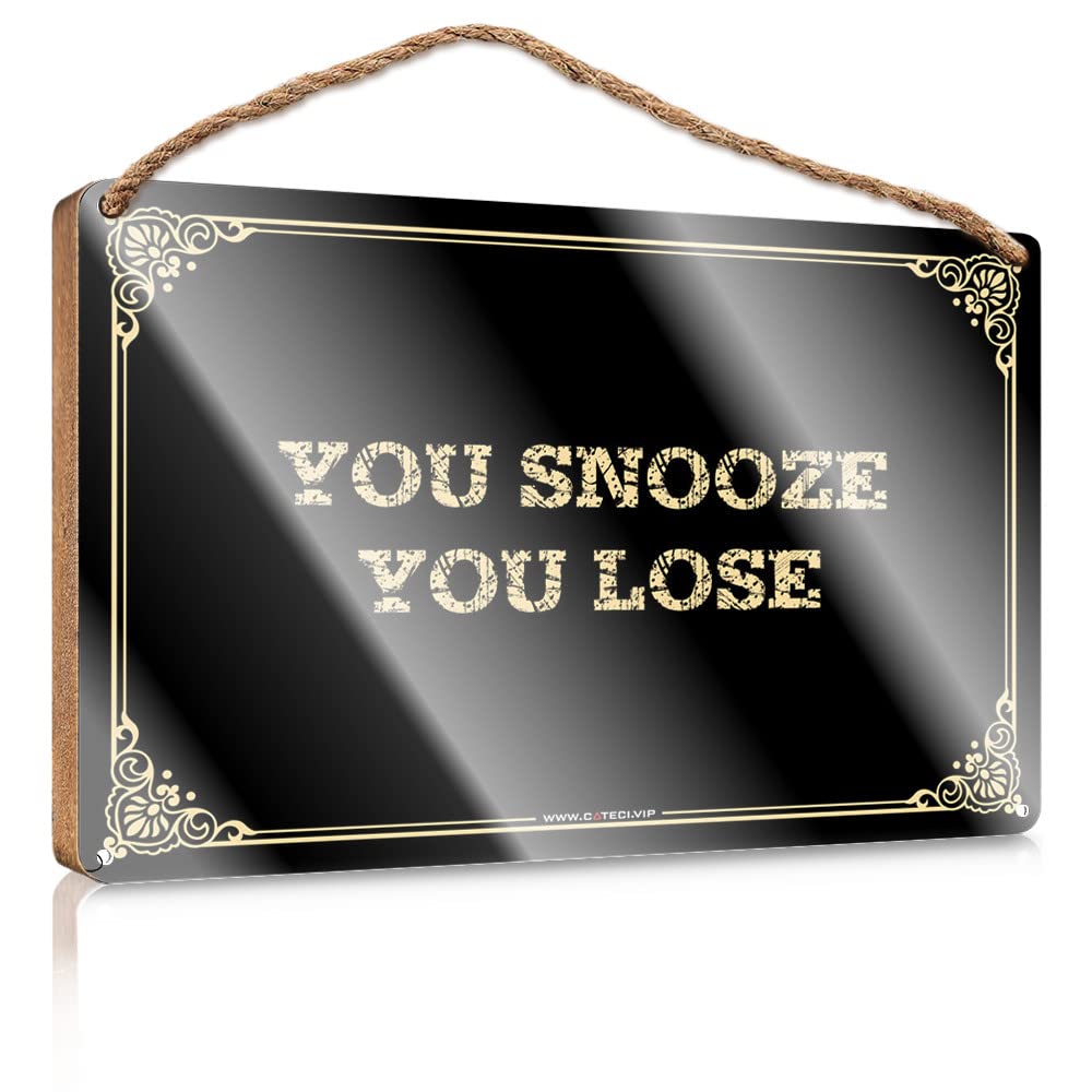 Family Funny Wall Sign You Snooze You Lose Wooden Sign Outdoor Wood Plaque Porch Signs Camper Decor(15X28CM)