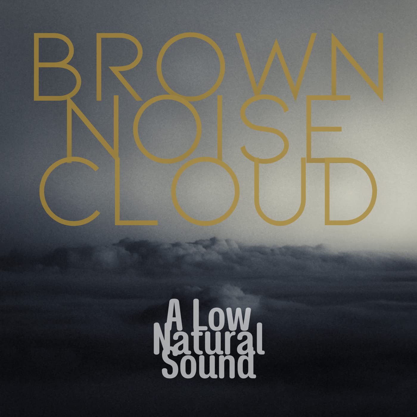Brown Noise Cloud
