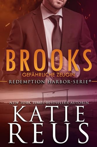Brooks: Gefährliche Zeugin (Redemption Harbor-Serie, Band 3)