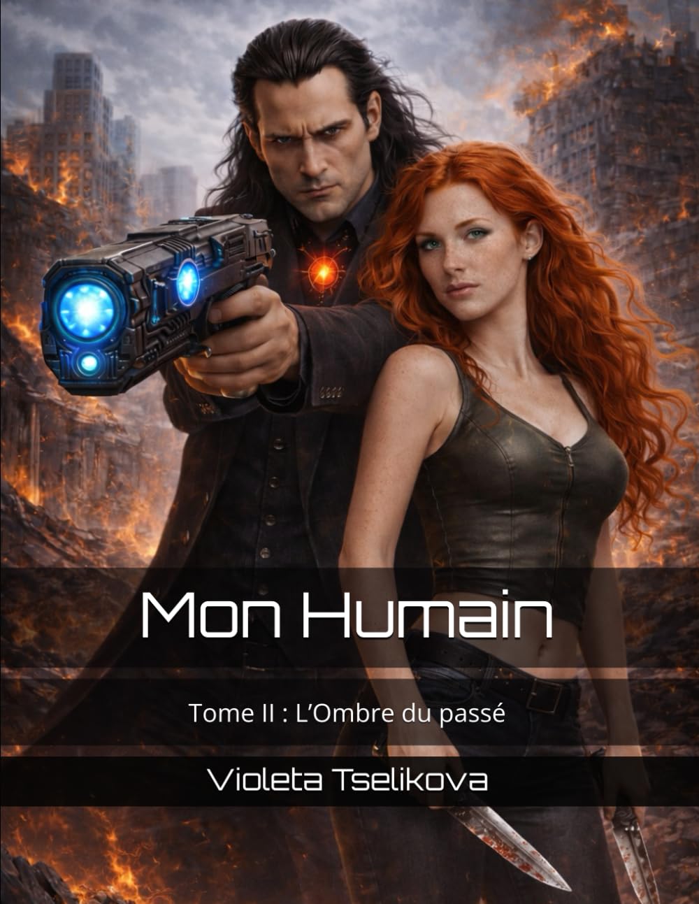 Mon Humain: Tome II : L’Ombre du passé: 2