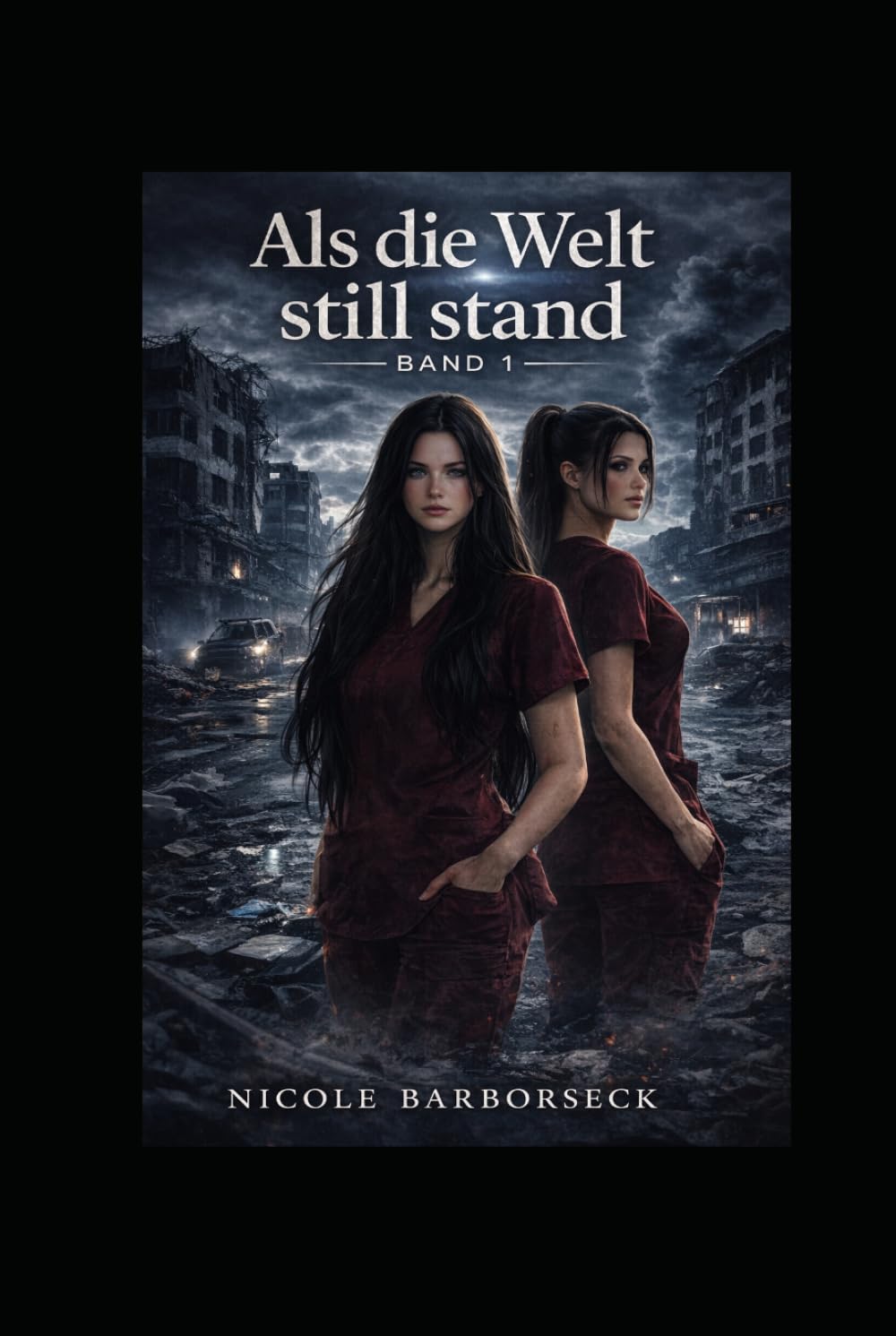 Als die Welt still stand: Ein Blackout Thriller über Mut, Menschlichkeit und Überleben (Die Blackout-Chroniken)