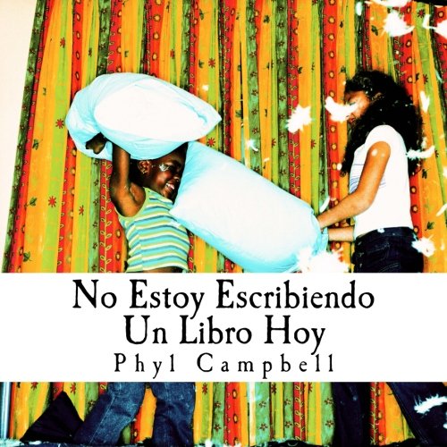 No estoy escribiendo un libro hoy