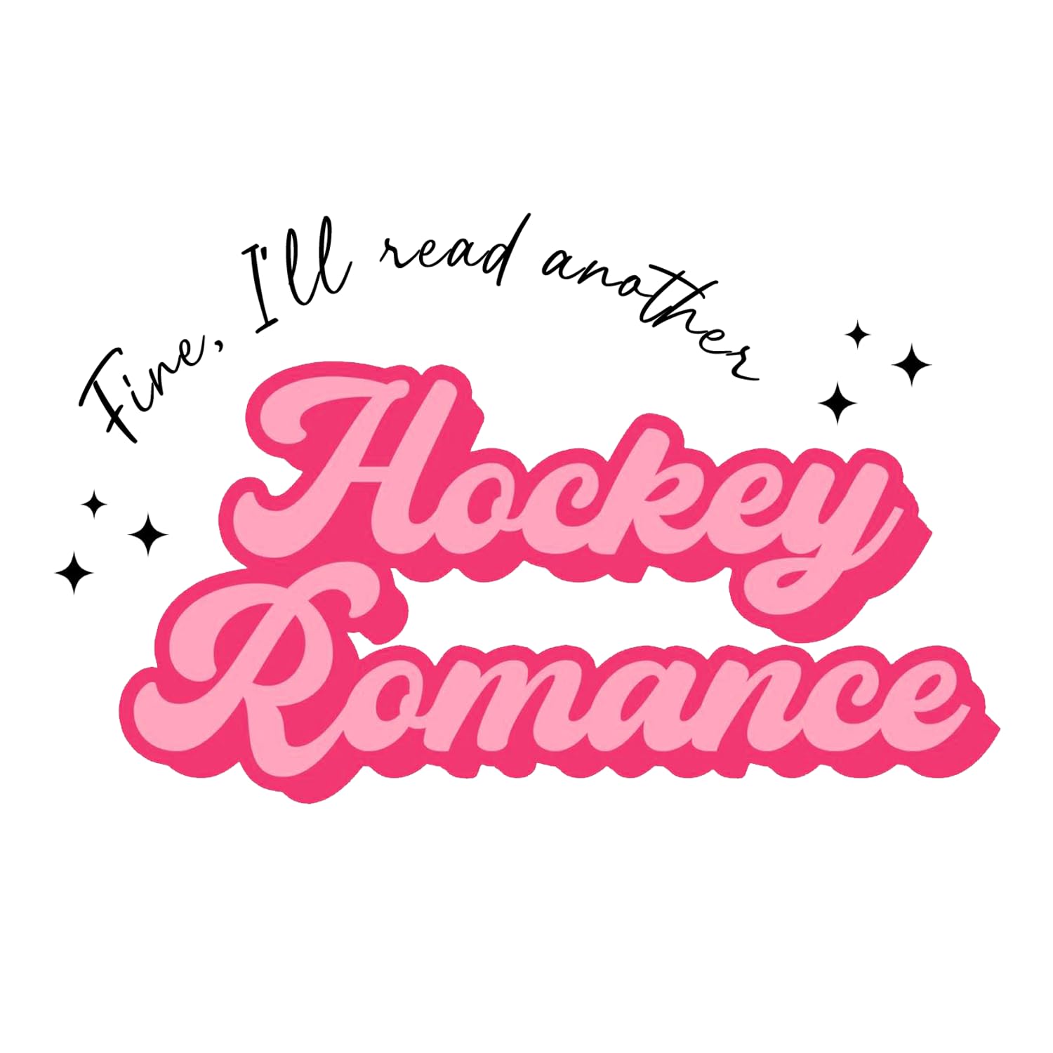 (3pcs) Fine, I'll Read Another Hockey Romance Sticker for Men Women, Book Lover Gift, Water Bottle Sticker, Reading Decal, Bookish Gift, Blue Collar