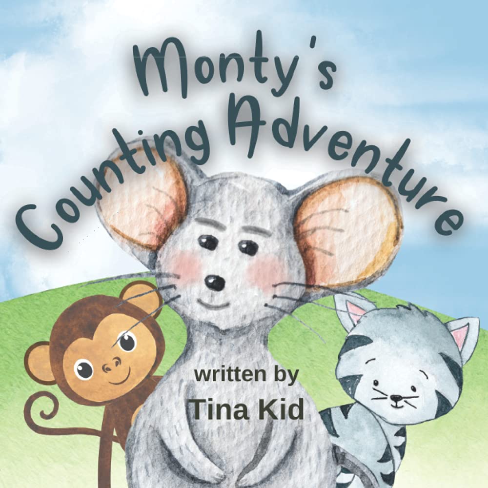Monty's Counting Adventure: A Fun Story About Trying And Friendship (Monty's Adventures)