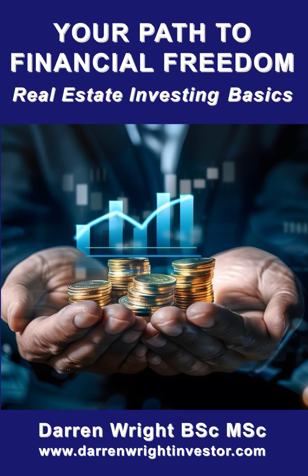 Your Path to Financial Freedom: Real Estate Investing Basics