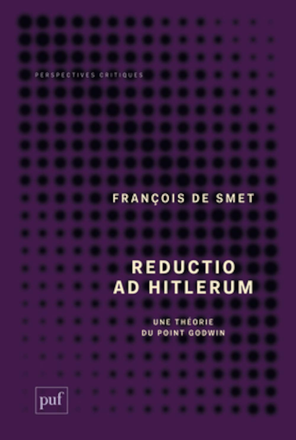 Reductio ad hitlerum: Une théorie du point Godwin