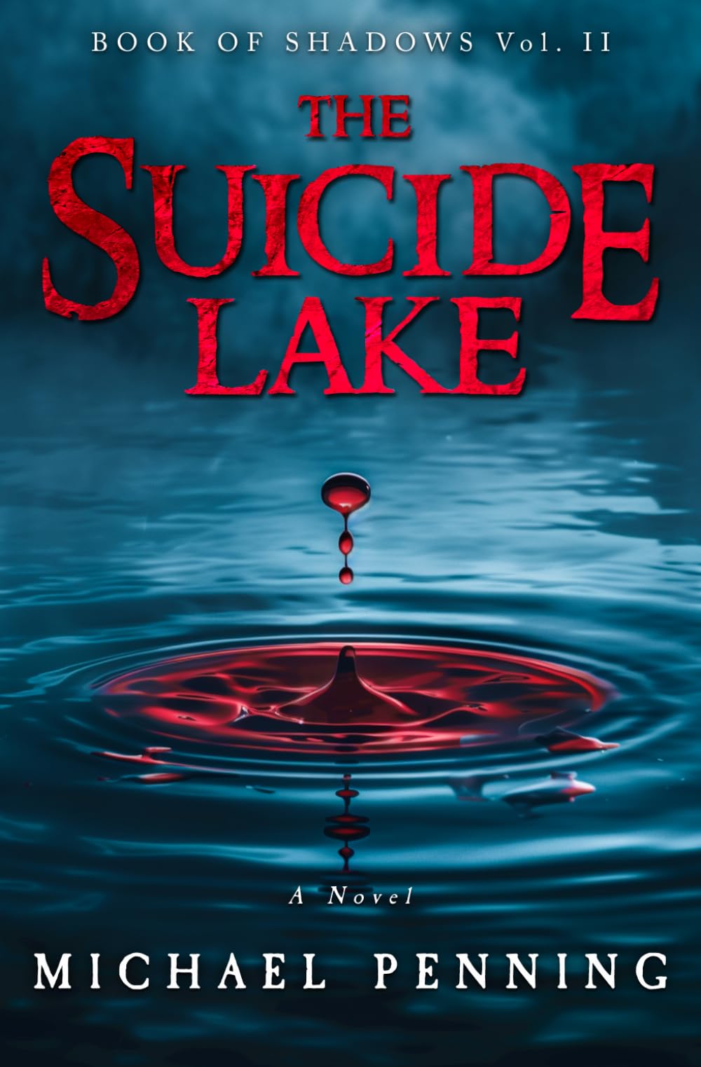 Buy The Suicide Lake: 2 (Book of Shadows) — BookShops.in